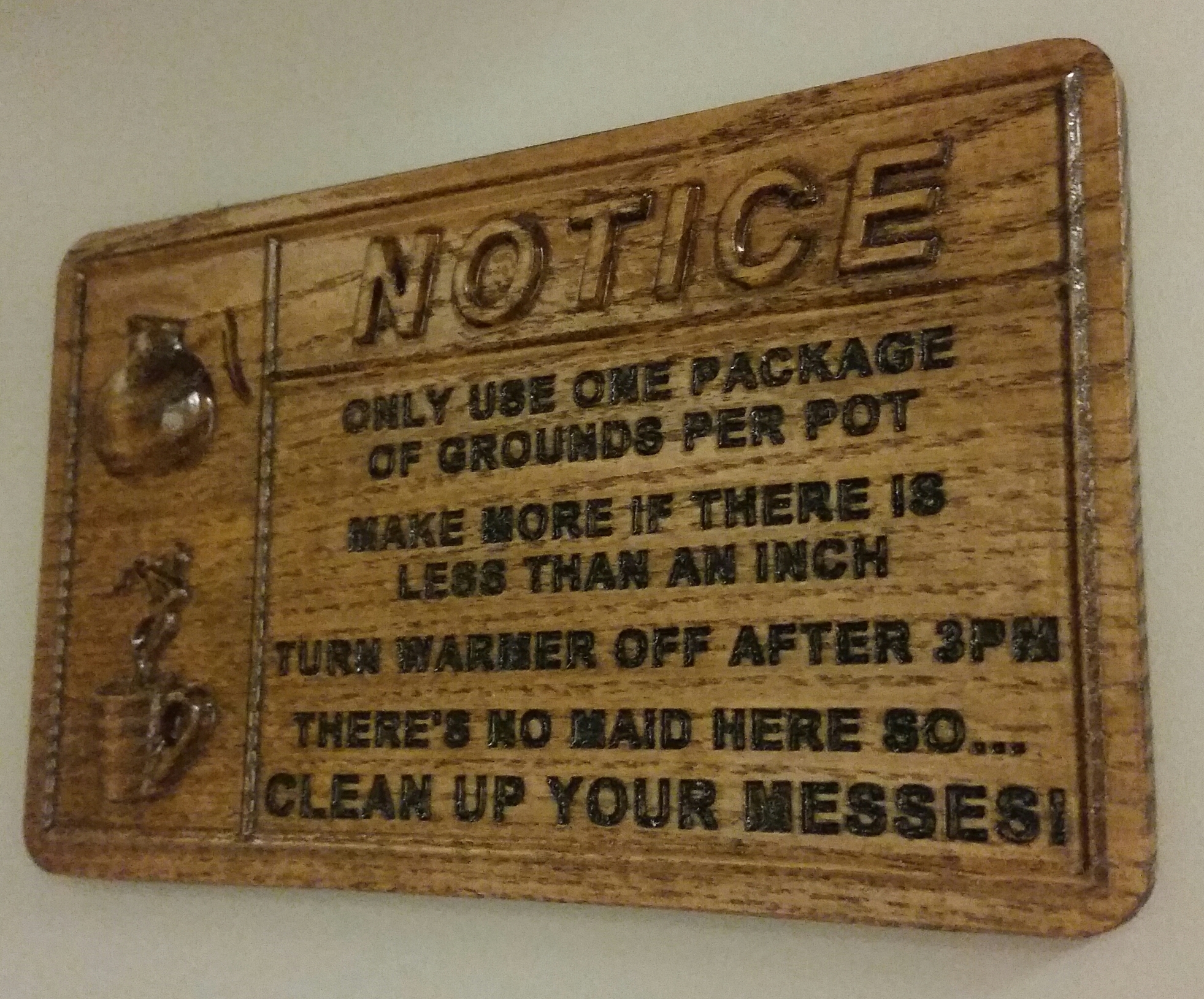 Coffee rules sign for work Projects Inventables Community Forum